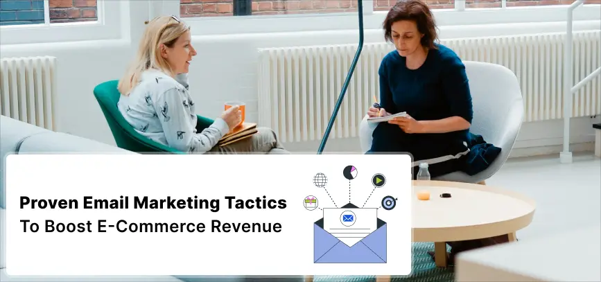 Ecommerce Email Marketing Strategy