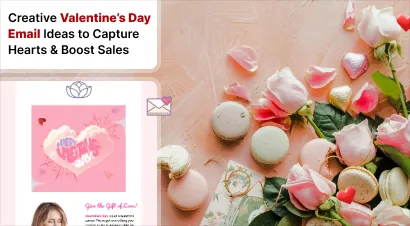 Valentine's Day email campaign idea with creative designs and messaging